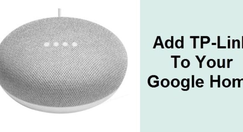 Add tp link To Your Google Home