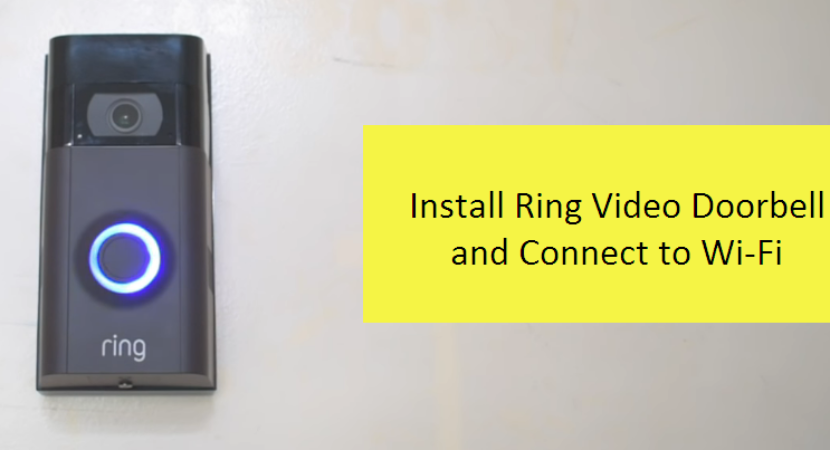Install Ring Video Doorbell and Setup Wi-Fi